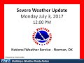 Severe Weather Briefing Jul 3 2017