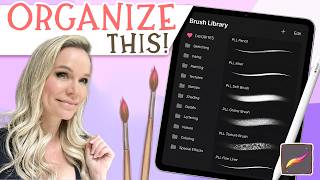 Organize Your Procreate Brushes: Brush Libraries Explained