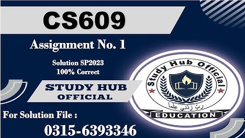 CS609 Assignment 1 solution sp2023 cs609