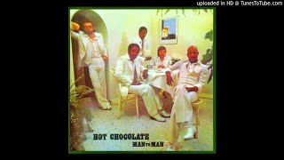 Hot Chocolate - Man to Man (1976 - 2011 Remaster)