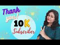 Thank You For 10000 Subscribers🙏10K Subscribers Celebration 🎊