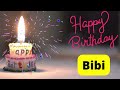 Happy Birthday Bibi Video 
