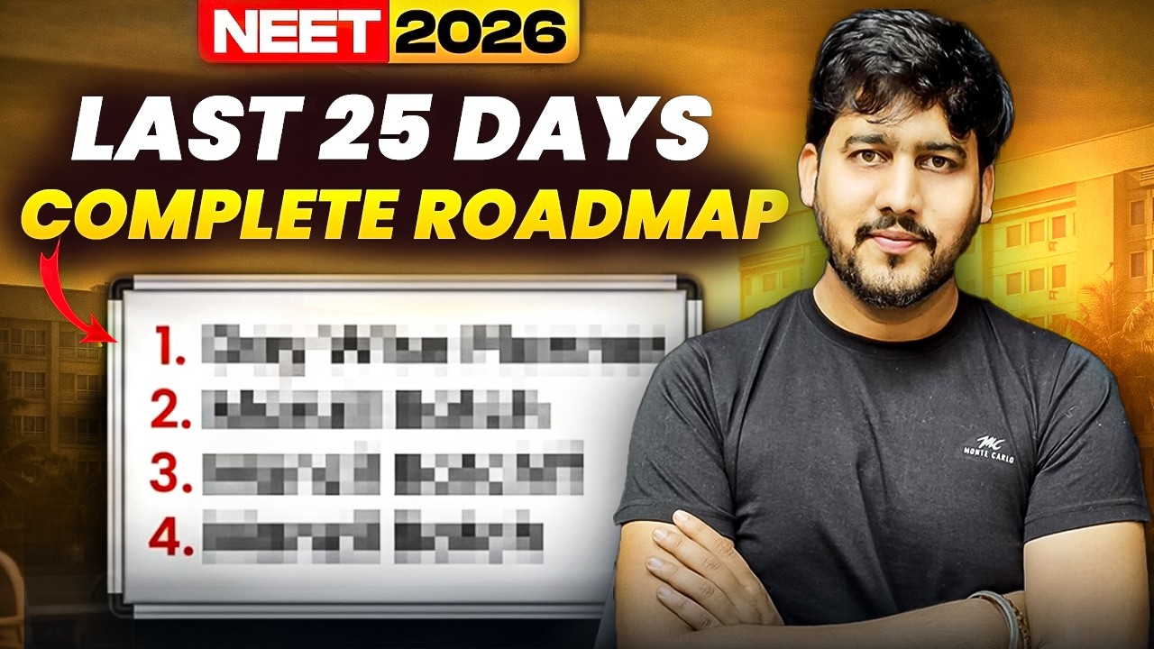 NEET 2026 : Last 25 Days Strategy | Complete Roadmap for NEET Biology ...