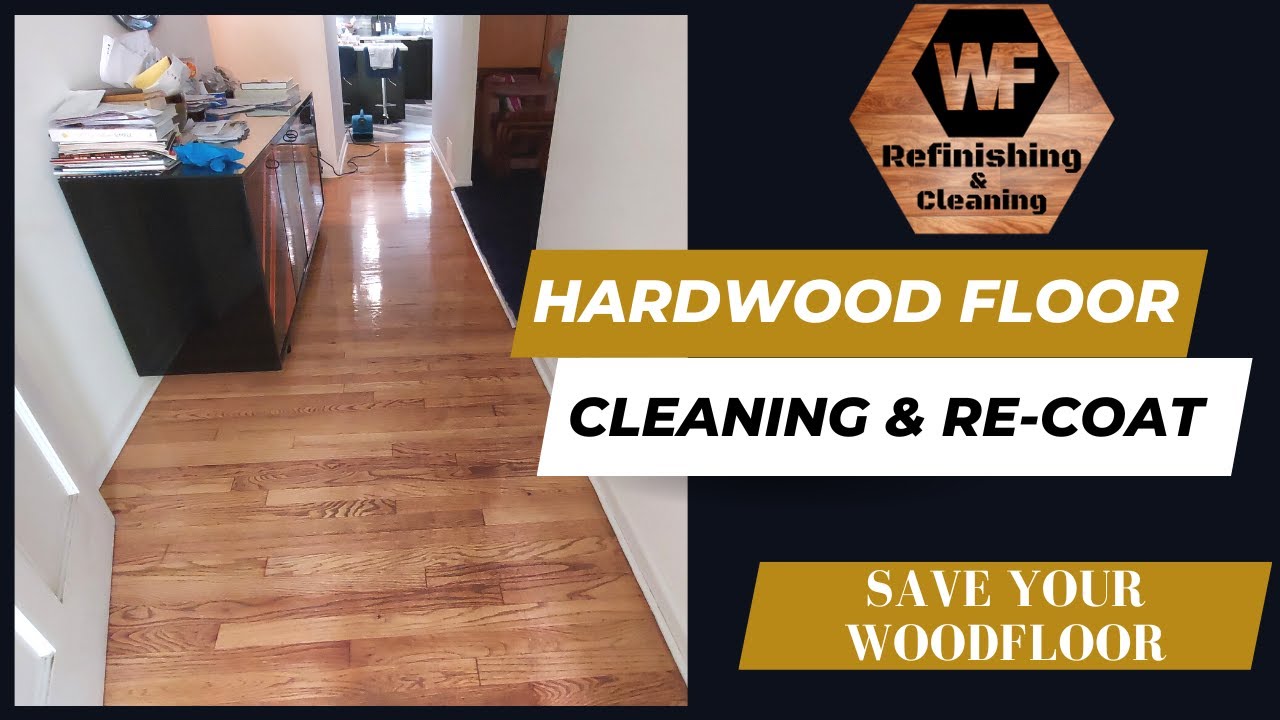 Re Coating Wood Floor Restoration Cleaning & Re coating West Orange NJ - YouTube
