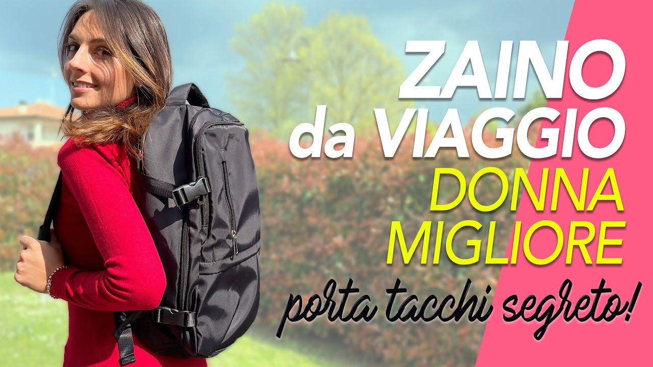 ZAINO DA DONNA DA VIAGGIO 🛫 MIGLIORE con porta tacchi 👠 segreto!