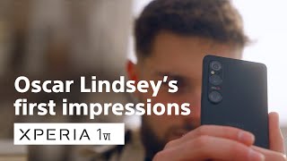 ​Xperia 1 VI | Oscar Lindsey’s first impressions on photography​