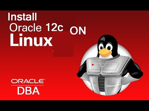 How to Install Oracle 12c Database Software on Oracle Linux 7