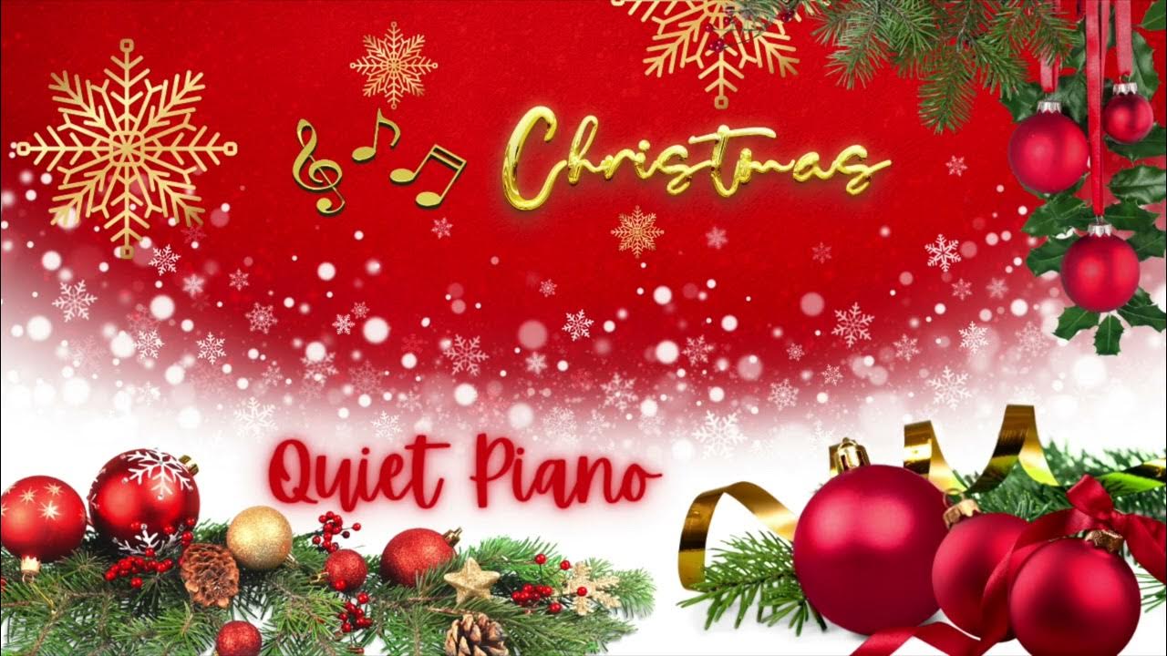 1 Hour of Quiet Christmas Piano Music Soothing Instrumental Carols