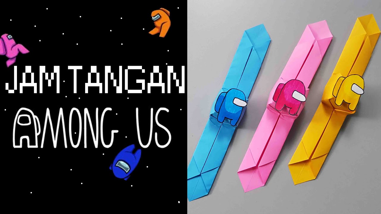 JAM TANGAN KERTAS AMONG US | HOW TO MAKE EASY PAPER WATCH | ORIGAMI PAPER WATCH