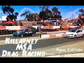 Killarney MSA Drag Racing 18 Feb 2023
