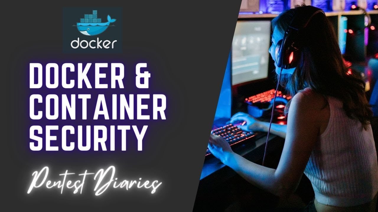 Docker & Container Security - Container Image & Containers #docker # ...