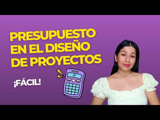 Como Se Hace Presupuesto De Un Proyecto Gua Paso A Paso Un Proyecto