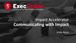 Communicating with Impact | ExecOnline Impact Accelerator