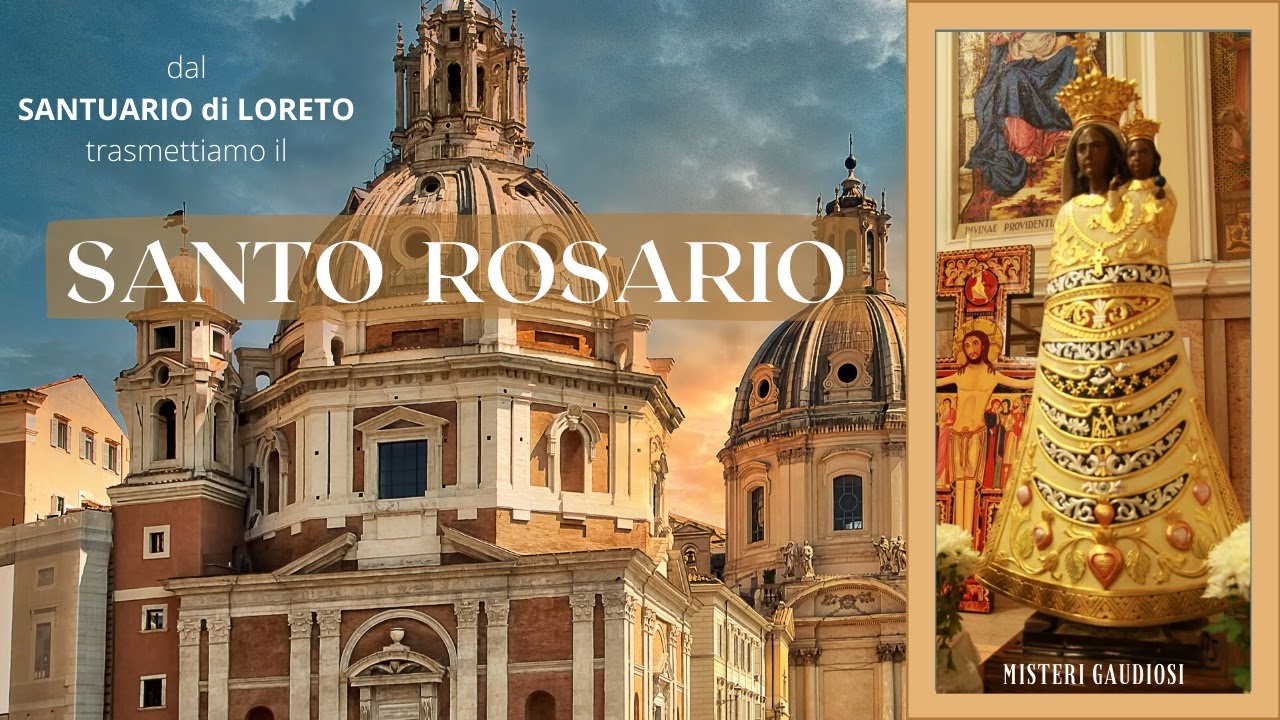 13/07/2020 ore 21:00 - (misteri gaudiosi) S. Rosario da Loreto - YouTube