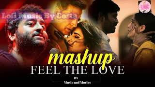Soulful Love Mashup Song। arijit singh । hindi songs। bollywood mashup। bollywood songs। #romantic