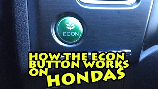 How the econ button works on a honda