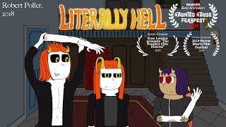 Literally Hell episode 3 FULL VERSION