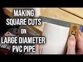 Reliably Make Square and Straight Cuts on Large Diameter PVC Plumbing Pipes