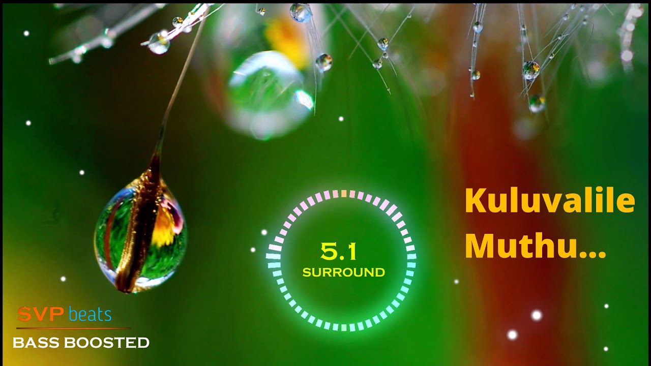 Kuluvalile  Muthu  Super Star Rajinikanth  ARRahman  51 SURROUND  BASS BOOSTED  SVP Beats