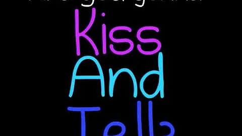 Justin Bieber - Kiss And Tell. [Lyrics]