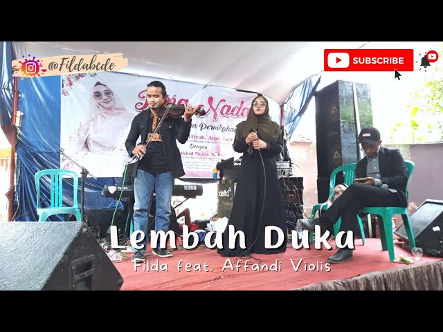 Qasidah LEMBAH DUKA - Filda Azatil feat. Affandi Yahya (Violis) || FAI Entertainment Semarang class=