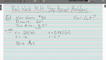 Real World, Multi Step Percent Problems