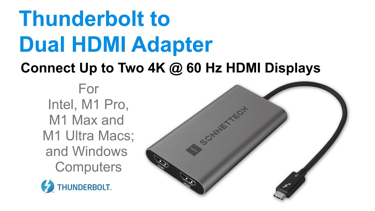 Sonnet Thunderbolt to Dual HDMI Adapter - Overview Video 