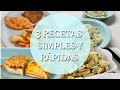 3 RECETAS SIMPLES Y DELICIOSAS. IDEAS PARA CENAS SEMANALES. COMIDAS CASERAS.