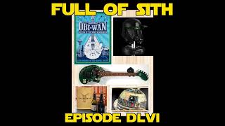 Episode DLVI: Rancho Obi-Wan and James Earl Jones