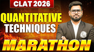 Quantitative Techniques Marathon for CLAT 2026 | Prep-O-Thon 2.0 | CLAT 2026 Marathon