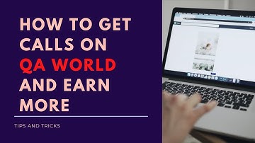 QA WORLD Transcription-Get Calls fast and earn more money