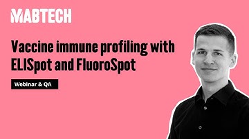 Vaccine immune profiling with ELISpot and FluoroSpot
