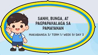 MAKABANSA 3/TERM 1/WEEK 9/DAY 3