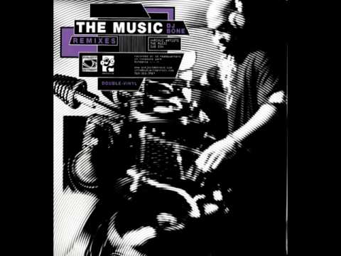 DJ Bone — DJ Bone - The Music (Samuel L Session Remix)