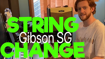 CHANGING STRINGS TIMELAPSE - Gibson SG