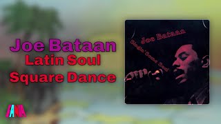 Joe Bataan - Latin Soul Square Dance (Audio Oficial) - YouTube
