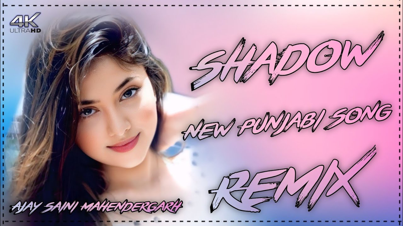 Shadow Singga ( New Punjabi ) Dj Remix Hard Bass Viral New Song Vibration // Ajay Saini Mahendergarh