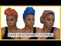 3 EASY WAYS TO WRAP A HEAD WRAP AND TURBAN