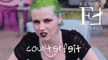 Counterfeit (Official Music Video)