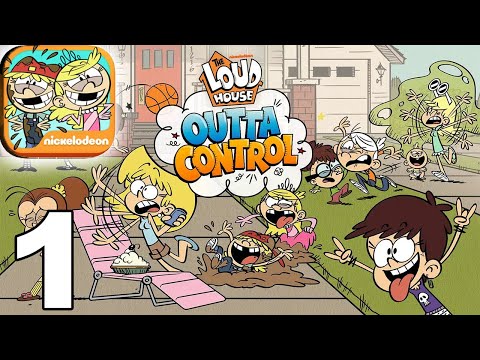 Loud House: Outta Control - Gameplay Walkthrough Video Part 1 (iOS) - YouTube