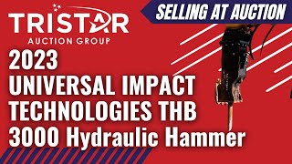 2023 UNIVERSAL IMPACT TECHNOLOGIES THB 3000 Hydraulic Hammer (5052) - Selling at auction