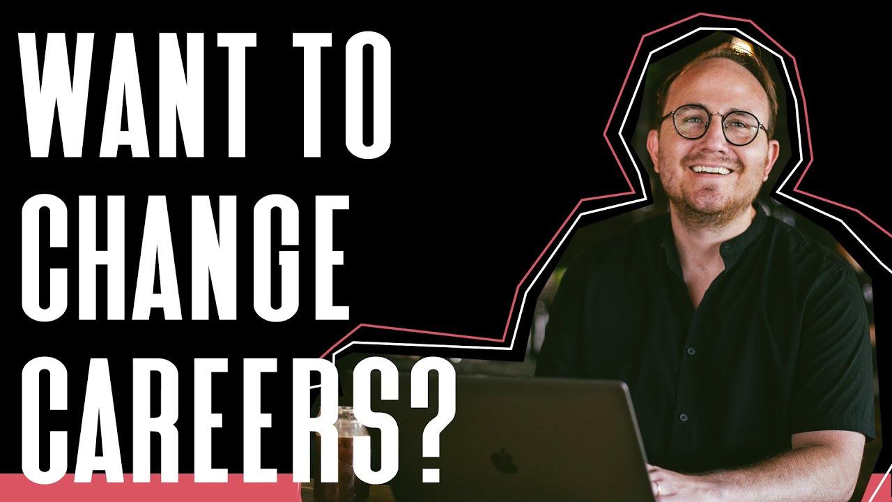How to Successfully Change Your Career - YouTube