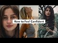 How to Feel More Self-Confident | Melissa Alexandria