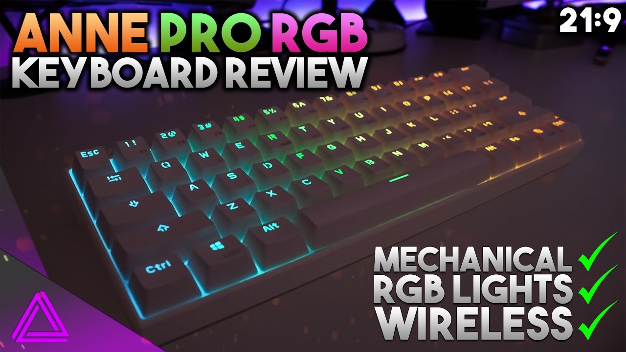 Anne Pro Review: 60% Wireless RGB Mechanical Keyboard