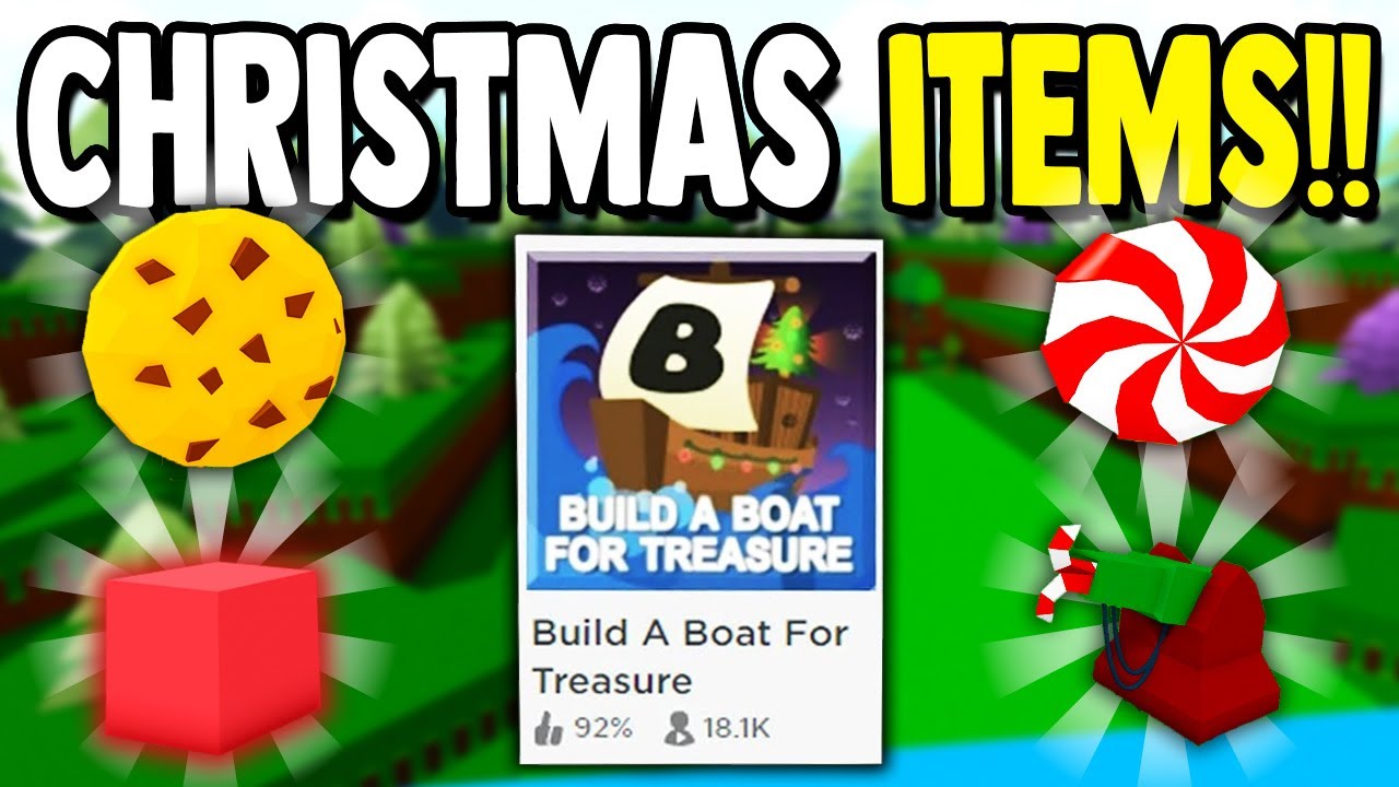EVERY CHRISTMAS ITEM!! Build a Boat for Treasure ROBLOX YouTube