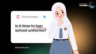 Is it time to bin school uniforms | Media Literacy Programme 2026