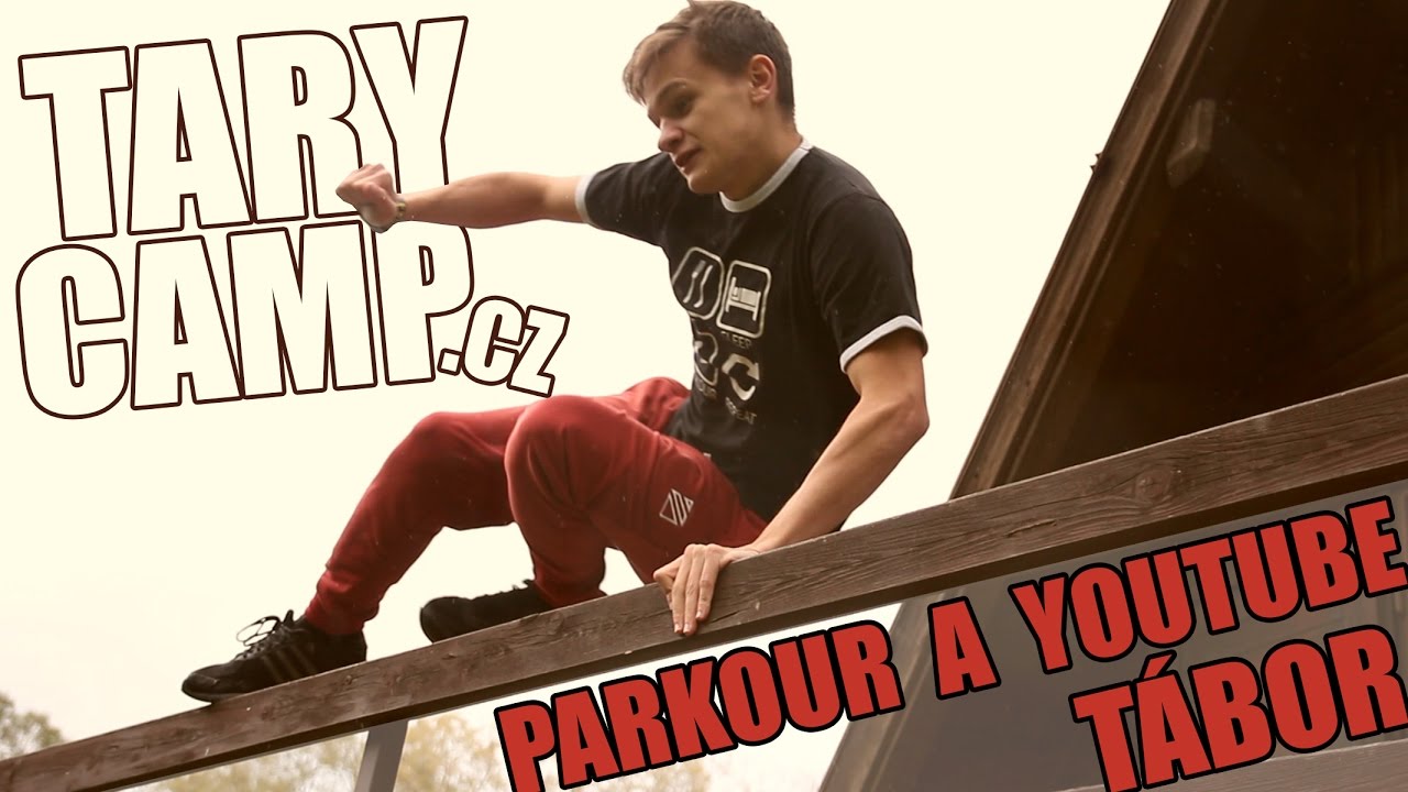 PARKOUR AND YOUTUBE CAMP | TARY CAMP