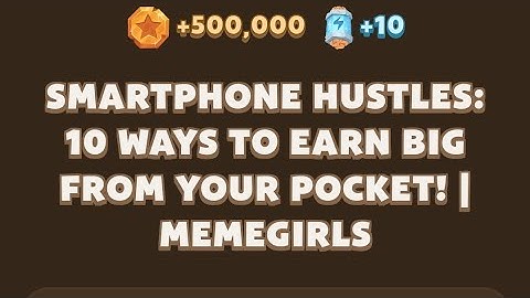 Memefi 11 December video code I Smartphone Hustles: 10 Ways to Earn Big from Your Pocket!