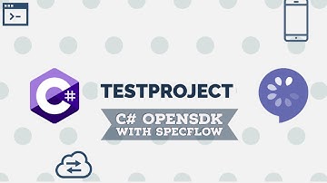 TestProject C# OpenSDK and Specflow Integration