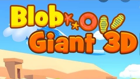 Blob giant 3d / blob giant gameplay #part 4 #raregamer #ytshorts #gameplay #shorts #play #best #game